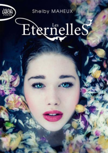 Les éternelles - Maheux Shelby