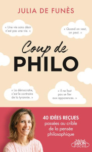 Coup de philo - Funès Julia de ; Duruflé Nadège