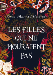 Les filles qui ne mouraient pas - Hargrave Kiran Millwood ; Delcourt Anne