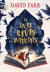 Le livre des rêves interdits - Farr David ; Marchand Alice