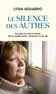 Le silence des autres - Gouardo Lydia ; Caradec'h Jean-Michel