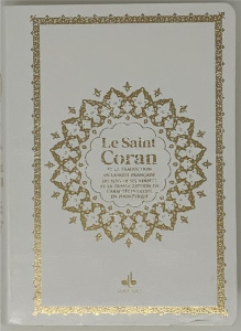 Saint Coran édition bilingue français-arabe. Cartonné (14 x 19 cm) - Blanc - Dorure des pages. - REVELATION R.