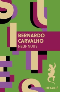 Neuf nuits - Carvalho Bernardo ; Leibrich Geneviève