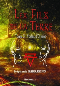 Les fils de la Terre - Barrabino Stéphanie