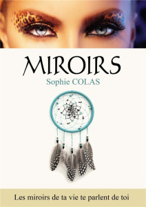 Miroirs - Colas Sophie
