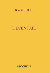 L'éventail - Roch Benoît