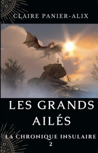 La chronique insulaire Tome 2 - Panier-Alix Claire