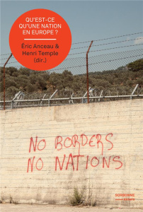 Qu'est-ce qu'une nation en Europe ? - Anceau Eric ; Temple Henri