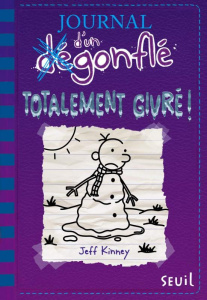 Journal d'un dégonflé Tome 13 : Totalement givré - Kinney Jeff ; Zimmermann Natalie