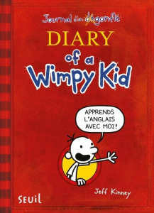 DIARY OF A WIMPY KID - EDITION EN ANGLAIS ANNOTEE DU JOURNAL D'UN DEGONFLE - KINNEY JEFF