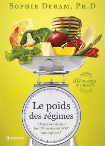 LE POIDS DES REGIMES - DERAM SOPHIE
