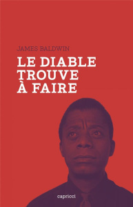Le diable trouve à faire - Baldwin James