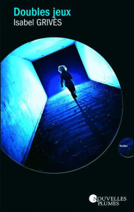 Doubles jeux - Grivès Isabel