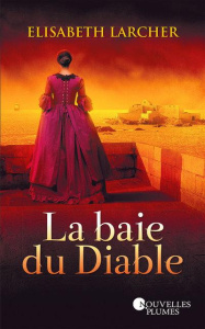 La baie du diable - Larcher Elisabeth