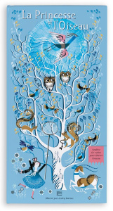 La Princesse et l'Oiseau - Barnes Lesley - Fraisse Frédérique