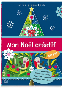 Mon Noël créatif - Giggenbach Ellen - Fraisse Frédérique
