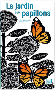 Jardin aux papillons - Weston Laura - Allouch Claire