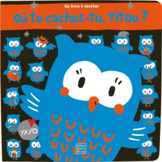 Où te caches-tu, Titou ? - Kawamura Yayo ; Trévise Claire