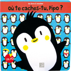Où te caches-tu, Pipo ? - Kawamura Yayo ; Trévise Claire
