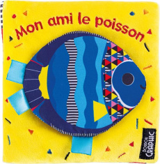 Mon ami le poisson - Ferri Francesca ; Allouch Claire
