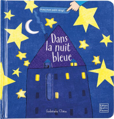 Dans la nuit bleue - Clima Gabriele ; Chaulieu Hélène