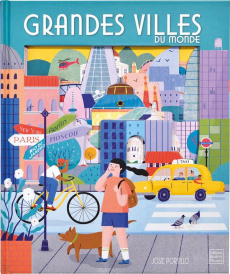 Grandes villes du monde - Davies Becky ; Portillo Josie ; Trévise Claire