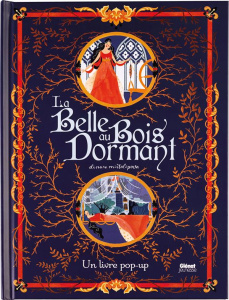 La Belle au bois dormant. Un livre pop-up - Mirtalipova Dinara ; Ferguson Richard ; Haworth Ka