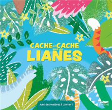 CACHE-CACHE SOUS LES LIANES - ACKLAND/GRATELEY