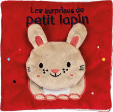 Les surprises de petit lapin - Ferri Francesca