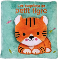 Les surprises de petit tigre - Ferri Francesca