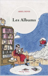 Les Albums - Denis Ariel