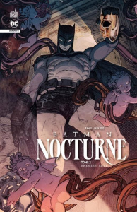 Batman Nocturne Tome 2 : Premier acte - Ram V ; Reis Ivan