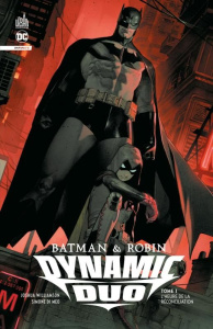 Batman & Robin Dynamic Duo Tome 1 : L'heure de la réconciliation - Williamson Joshua ; Di Meo Simone ; Cox Jeremy ; H