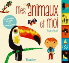 Mes animaux et moi - Aracil Virginie