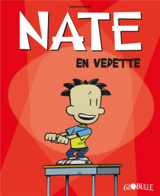 Big Nate Tome 1 : Quel artiste ! - Peirce Lincoln
