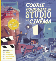Course poursuite au studio de cinéma - Eparvier Hervé ; Picard Paul