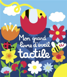 MON GRAND LIVRE D'EVEIL TACTILE - MON CHEMIN DES CHATOUILLES - SELENA ELENA