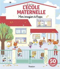 A l'école maternelle. Mon imagier à flaps - Citron Coline