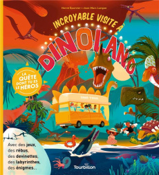 Incroyable visite à Dinoland - Eparvier Hervé ; Langue Jean-Marc