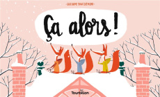 Ca alors ! - Bracquemond Guillaume