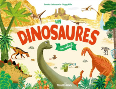 Les dinosaures en relief - Laboucarie Sandra ; Nille Peggy
