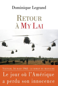 Retour à My Lai - Legrand Dominique