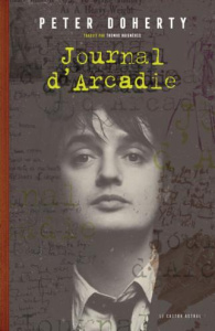 Journal d'Arcadie - Doherty Peter ; Baignères Thomas ; Antonia Nina ;