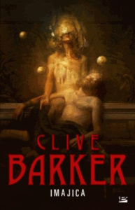 Imajica - Barker Clive ; Esch Jean