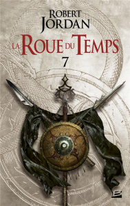 La Roue du Temps Tome 7 : Un Lever de Ténèbres. Première partie - Jordan Robert ; Mallé Jean-Claude ; Mitchell Ellis