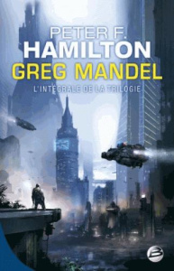 Greg Mandel : Intégrale - Hamilton Peter F. ; Arson Thierry ; Doke Sara