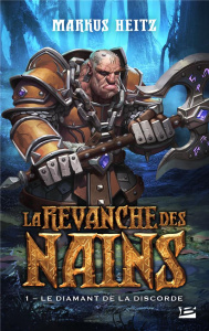 La revanche des nains Tome 1 : Le Diamant de discorde - Heitz Markus ; Falcoz Joël