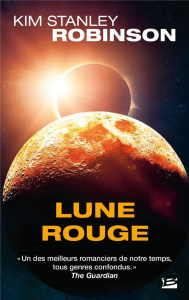 Lune rouge - Robinson Kim Stanley ; Denis Sylvie
