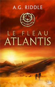 La trilogie Atlantis/02/Le Fléau Atlantis - Riddle A. G. ; Le Berre Frédéric