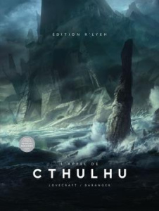 L'Appel de Cthulhu. Edition R'lyeh, signée par François Baranger, Edition numérotée - Lovecraft Howard Phillips ; Baranger François ; Ho
